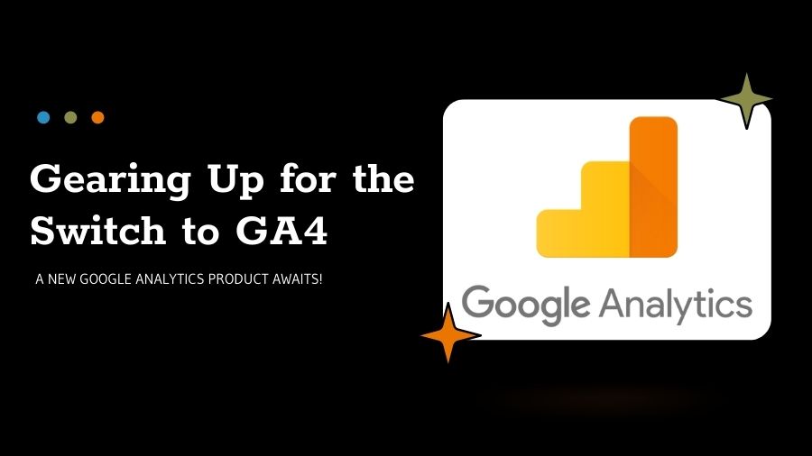 Switch To G4 Google Analytics Origin Smart Marketing